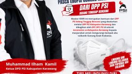 Poto : Ketua Dewan Pimpinan Daerah (DPD) PSI Kabupaten Karawang, M. Ilham Kamil